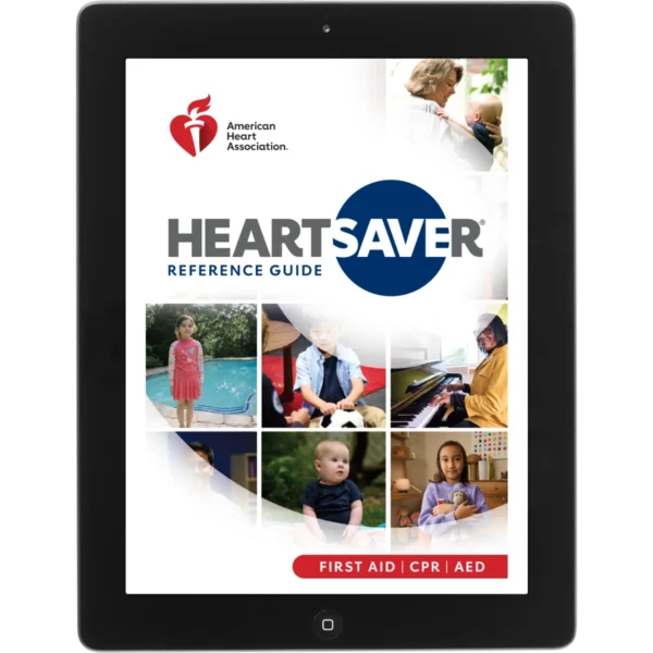 2025 Heartsaver First Aid CPR AED Digital Reference Guide – Top AHA ...